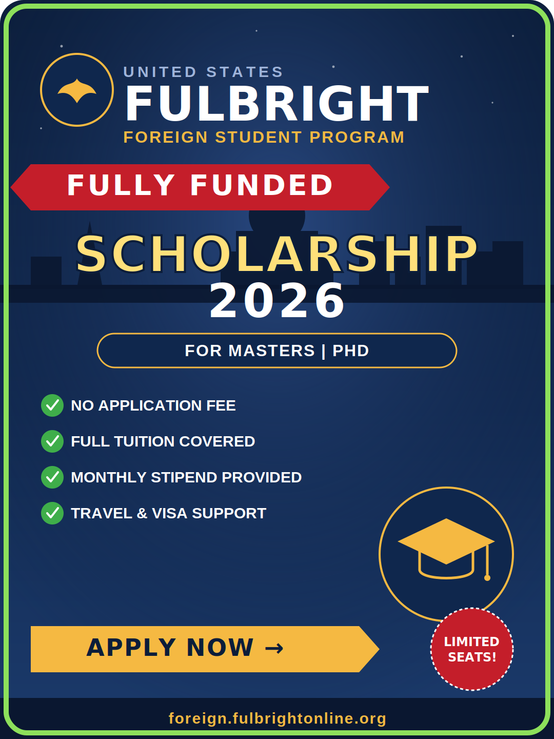 Fulbright Foreign Student Program: The Complete Guide to a Fully Funded Master’s and PhD Scholarship in the USA